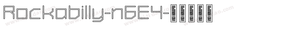 Rockabilly-n6E4字体转换 Rockabilly-n6E4字体转换