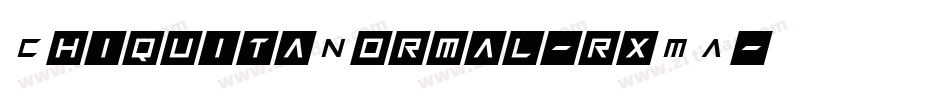 ChiquitaNormal-rxMA字体转换