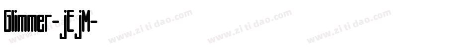 Glimmer-jEjM字体转换