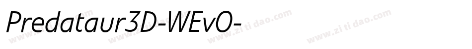 Predataur3D-WEvO字体转换