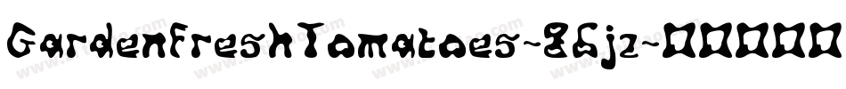 GardenFreshTomatoes-86jz字体转换