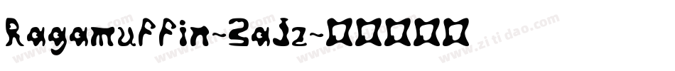 Ragamuffin-3aJz字体转换