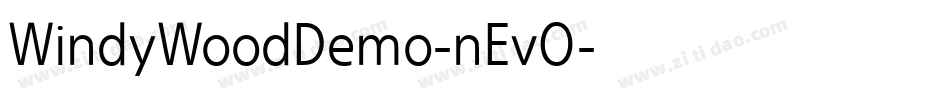 WindyWoodDemo-nEvO字体转换