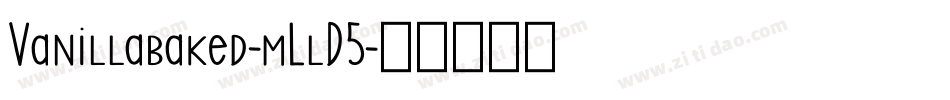 Vanillabaked-mLlD5字体转换