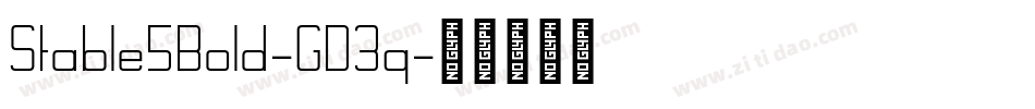 Stable5Bold-GD3q字体转换