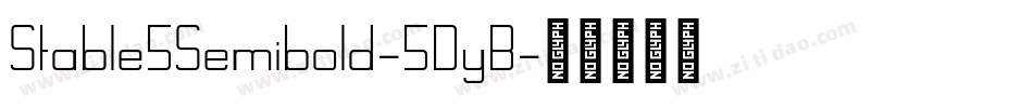 Stable5Semibold-5DyB字体转换