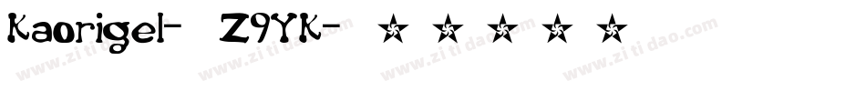 Kaorigel-Z9YK字体转换