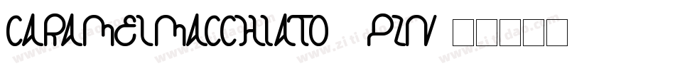 CaramelMacchiato-8pZn字体转换