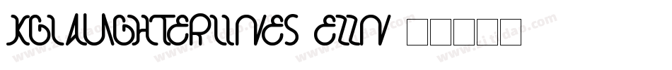 KgLaughterLines-EzZn字体转换 KgLaughterLines-EzZn字体转换