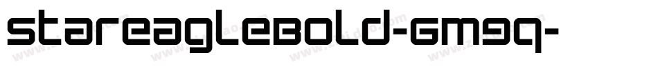 StarEagleBold-6m9q字体转换 StarEagleBold-6m9q字体转换