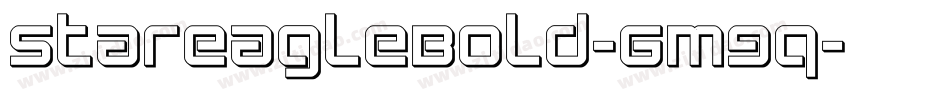 StarEagleBold-6m9q字体转换 StarEagleBold-6m9q字体转换