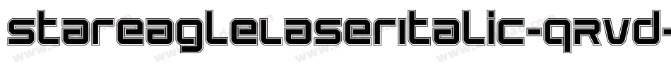 StarEagleLaserItalic-qRVd字体转换