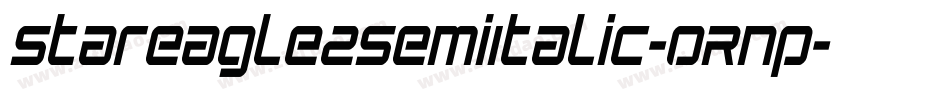 StarEagle2SemiItalic-ORnp字体转换 StarEagle2SemiItalic-ORnp字体转换