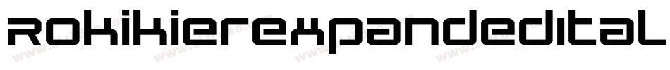 RokikierExpandedItalic-qaV2字体转换 RokikierExpandedItalic-qaV2字体转换