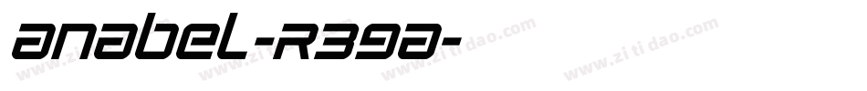 Anabel-R39A字体转换