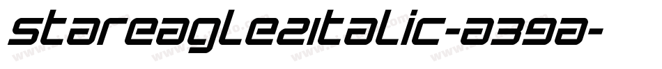 StarEagle2Italic-A39A字体转换