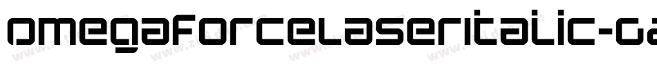 OmegaforceLaserItalic-G2Mq字体转换 OmegaforceLaserItalic-G2Mq字体转换