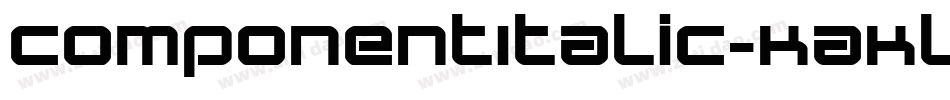 ComponentItalic-KAKl字体转换
