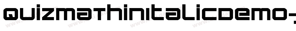 QuizmaThinItalicDemo-jqKl字体转换