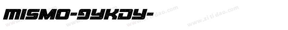 Mismo-9YKDy字体转换