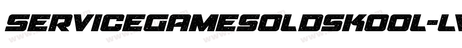 ServiceGamesOldskool-LVDy字体转换