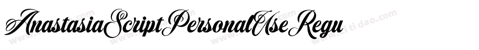 AnastasiaScriptPersonalUseRegular-KDVA字体转换