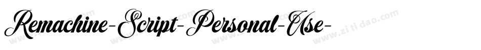 Remachine-Script-Personal-Use字体转换