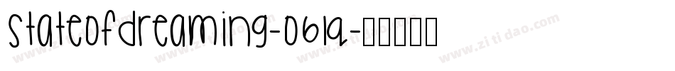 Stateofdreaming-o6lq字体转换
