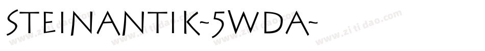 Steinantik-5Wda字体转换