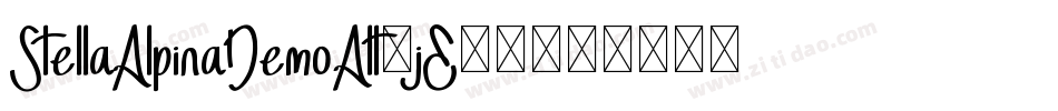 StellaAlpinaDemoAlt-jE939字体转换