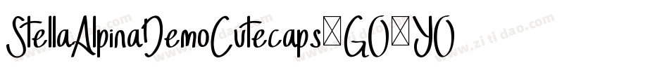 StellaAlpinaDemoCutecaps-GO3YO字体转换