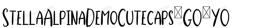 StellaAlpinaDemoCutecaps-GO3YO字体转换