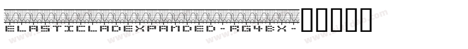 ElasticLadExpanded-rg4Bx字体转换