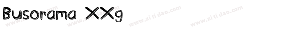 Busorama-XXg字体转换 Busorama-XXg字体转换