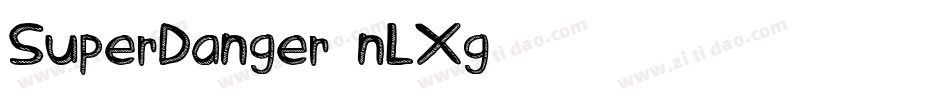 SuperDanger-nLXg字体转换