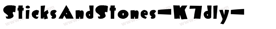 SticksAndStones-K7dly字体转换