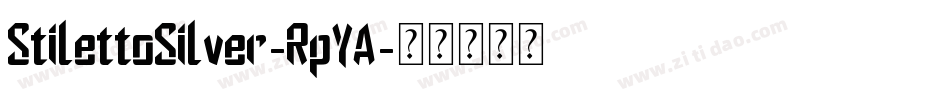 StilettoSilver-RpYA字体转换