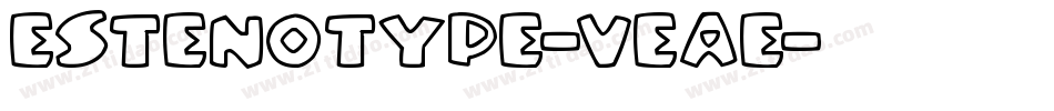 Estenotype-VeAe字体转换