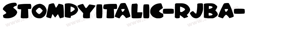 StompyItalic-RjBA字体转换 StompyItalic-RjBA字体转换