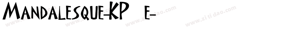 Mandalesque-KP7e字体转换