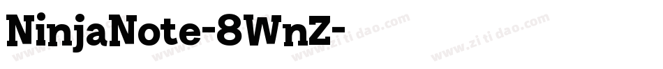 NinjaNote-8WnZ字体转换