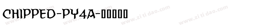 Chipped-py4a字体转换