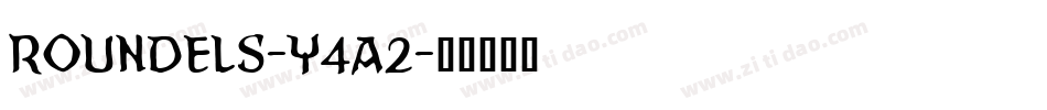Roundels-Y4a2字体转换
