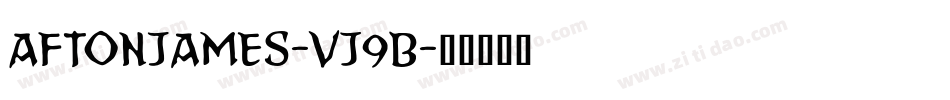Aftonjames-VJ9B字体转换