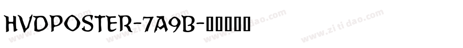 HvdPoster-7A9B字体转换