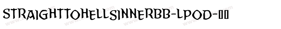 Straighttohellsinnerbb-lPoD字体转换