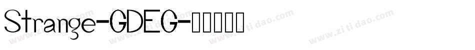 Strange-GDEG字体转换