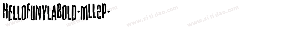 HelloFunylaBold-mLL2P字体转换