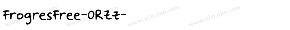 FrogresFree-0RZz字体转换 FrogresFree-0RZz字体转换