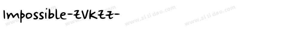 Impossible-ZVKZz字体转换